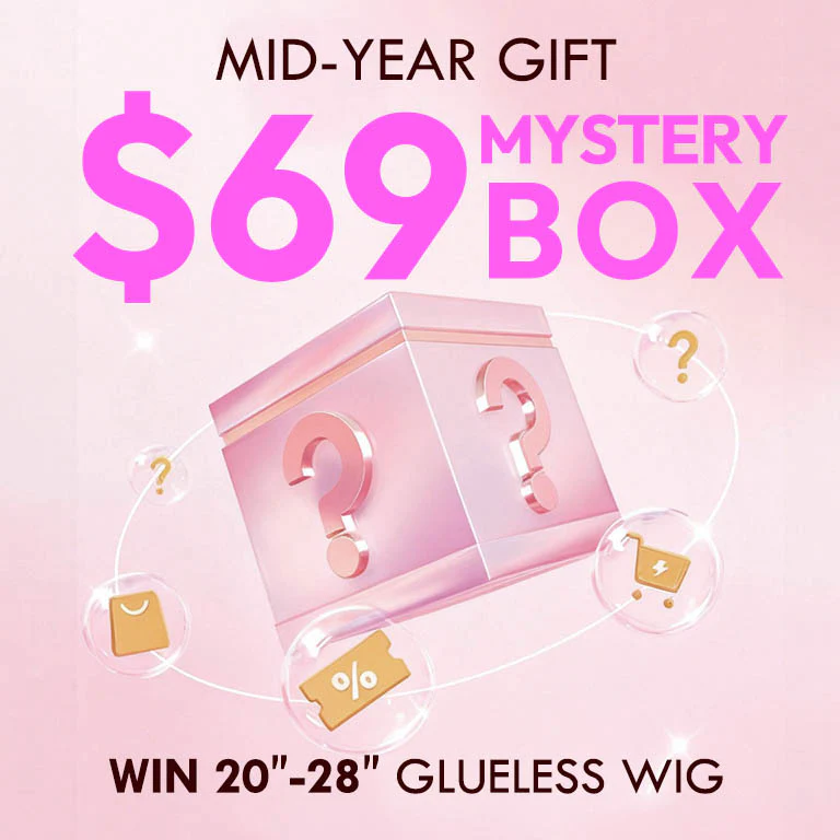 Mid-Year Box Gift| $69 Win 20"-28" Glueless Wig Mystery Box Flash Sale